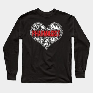 Pharmacist Heart Shape Word Cloud Design print Long Sleeve T-Shirt